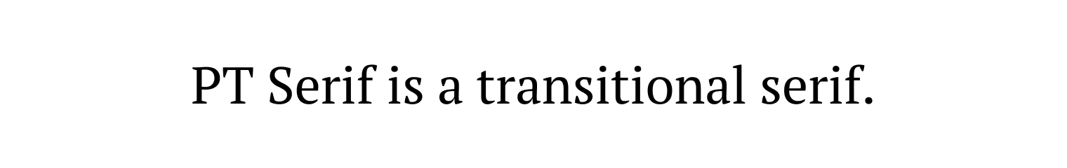 PT Serif is a transitional serif.